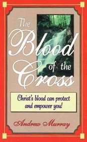 The Blood Of The Cross PB - Andrew Murray